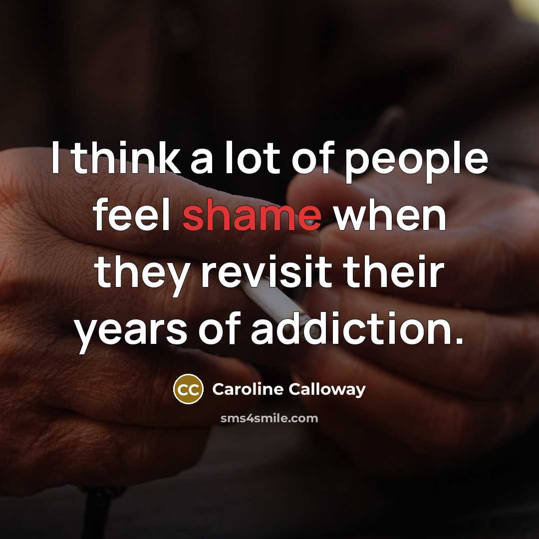 “I think a lot of people feel shame when they…” quote by Caroline Calloway