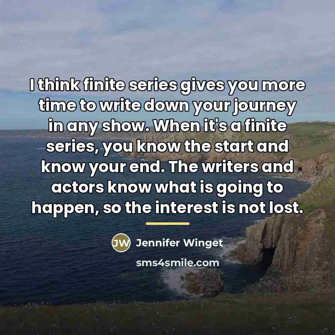 “I think finite series gives you more time to write…” quote by Jennifer Winget