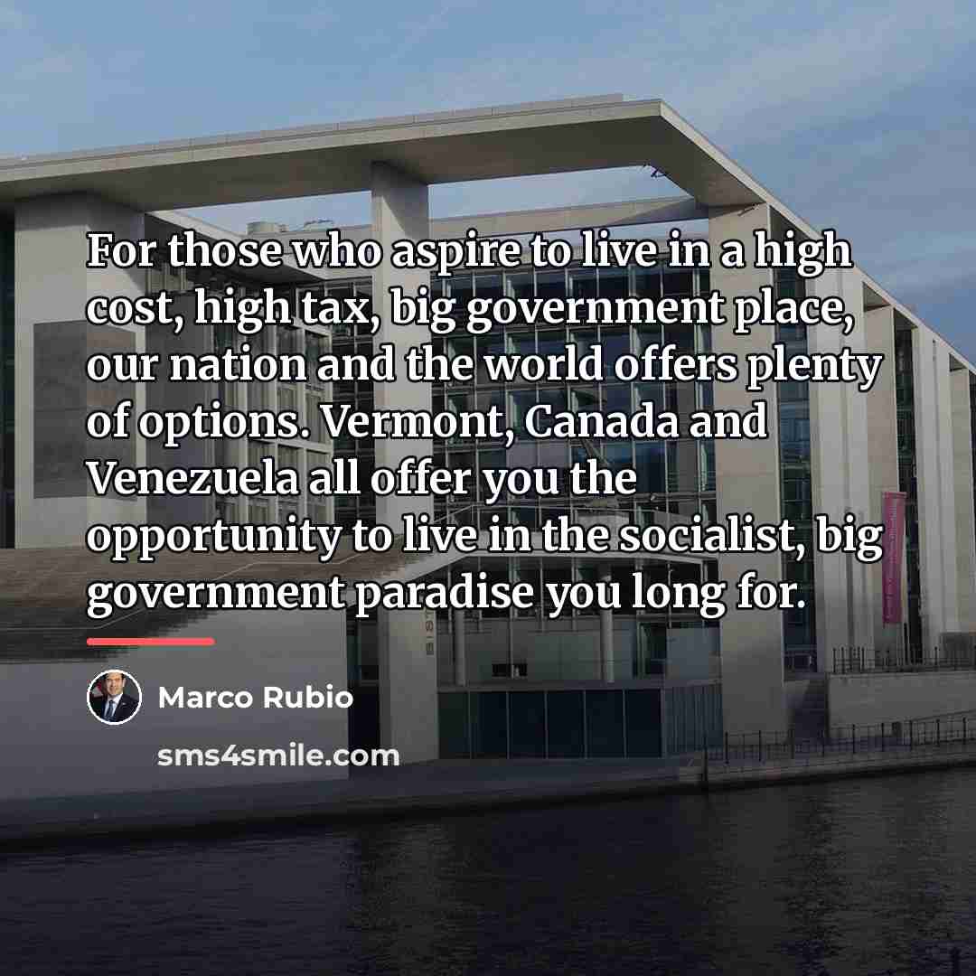 “For those who aspire to live in a high cost,…” quote by Marco Rubio