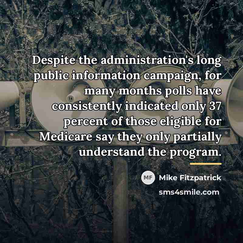 “Despite the administration's long public information campaign, for many months…” quote by Mike Fitzpatrick