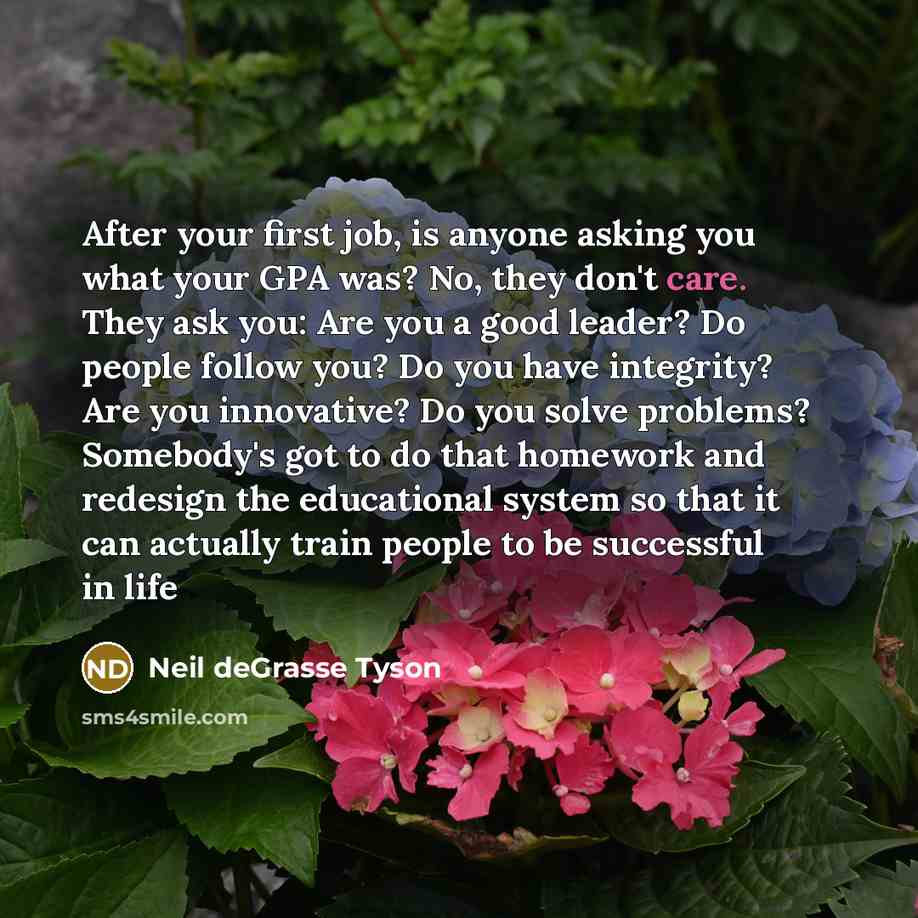 “After your first job, is anyone asking you what your…” quote by Neil deGrasse Tyson