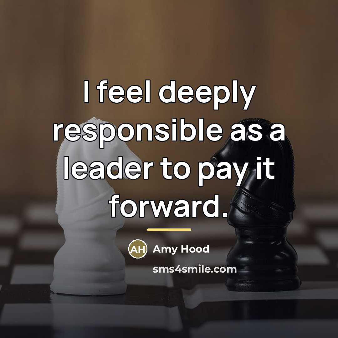 “I feel deeply responsible as a leader to pay it…” quote by Amy Hood