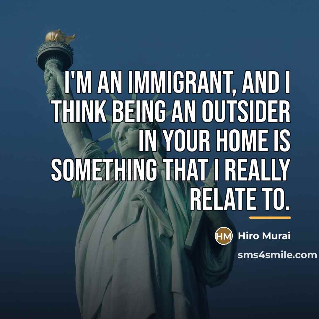 “I'm an immigrant, and I think being an outsider in…” quote by Hiro Murai
