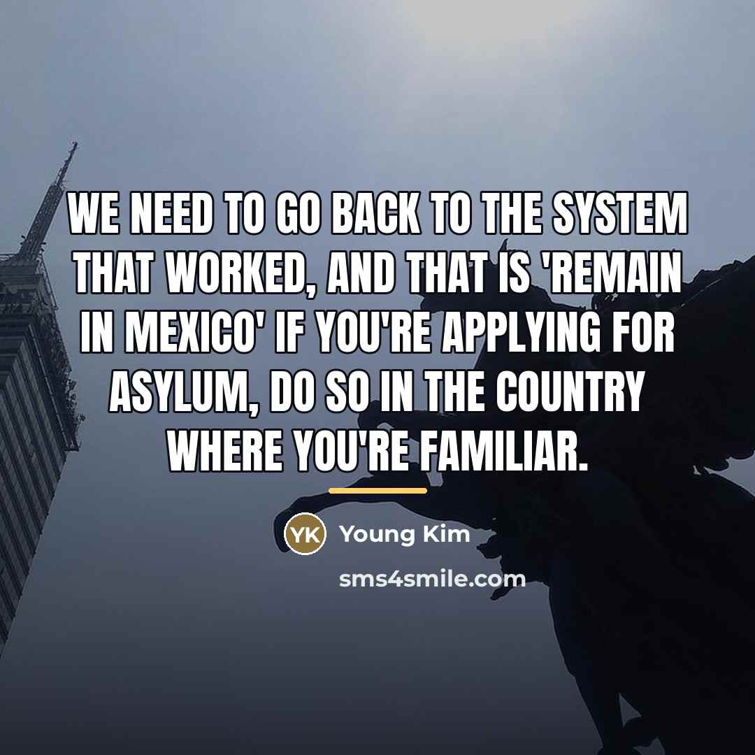 “We need to go back to the system that worked,…” quote by Young Kim