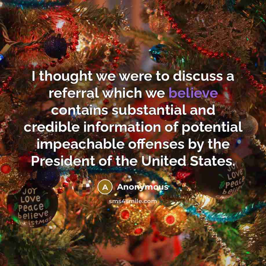 “I thought we were to discuss a referral which we…” quote by Anonymous