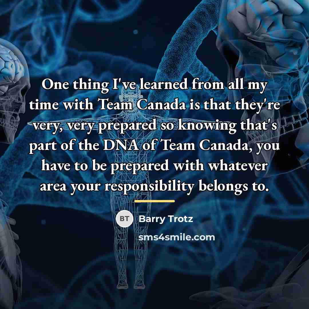 “One thing I've learned from all my time with Team…” quote by Barry Trotz
