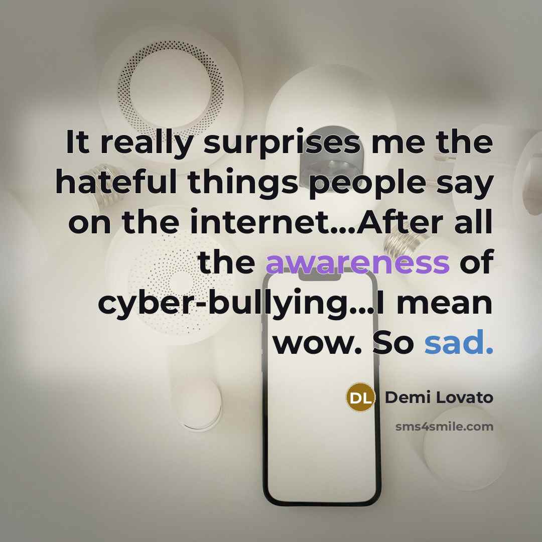 “It really surprises me the hateful things people say on…” quote by Demi Lovato