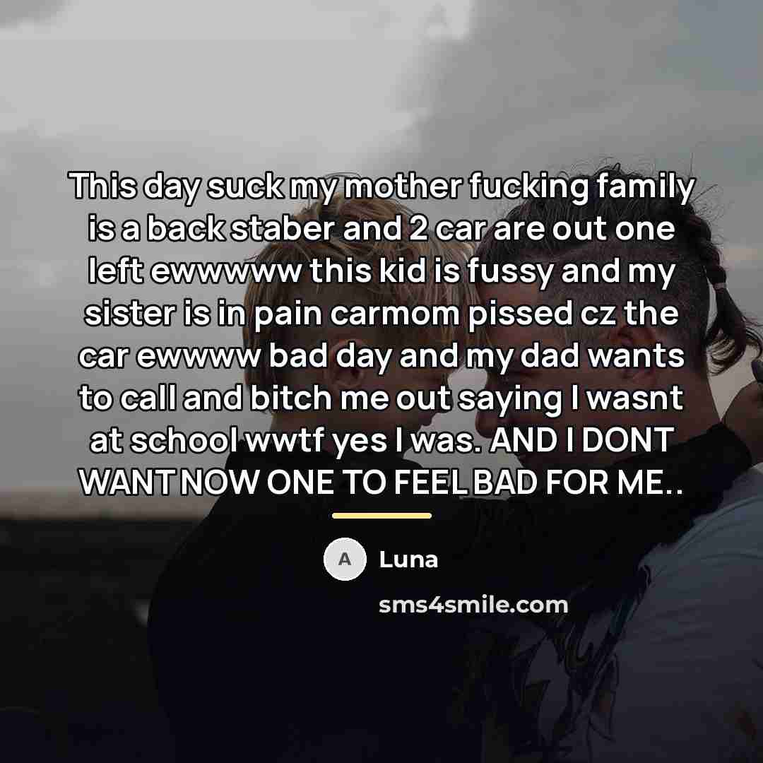 “This day suck my mother fucking family is a back…” quote by Luna
