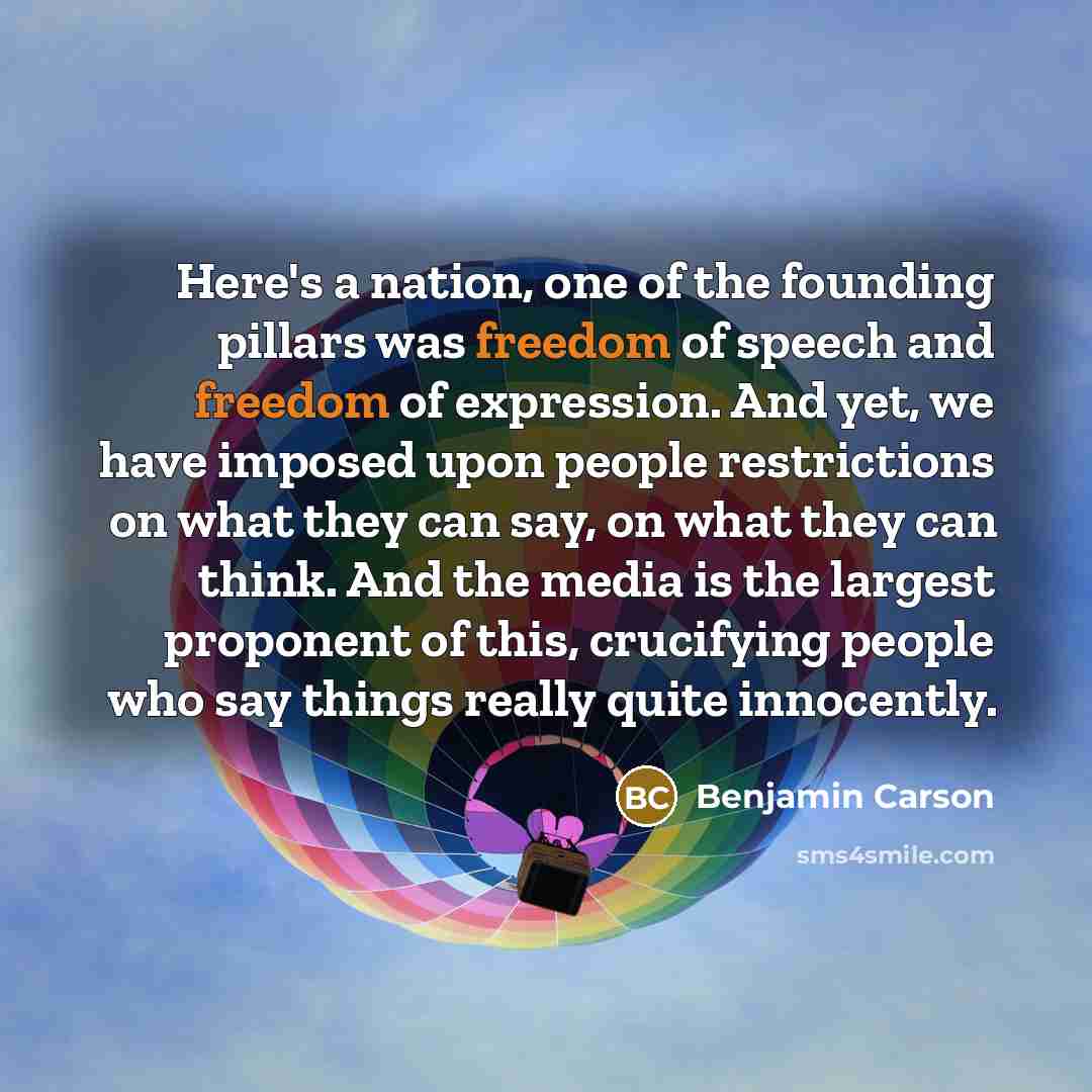 “Here's a nation, one of the founding pillars was freedom…” quote by Benjamin Carson