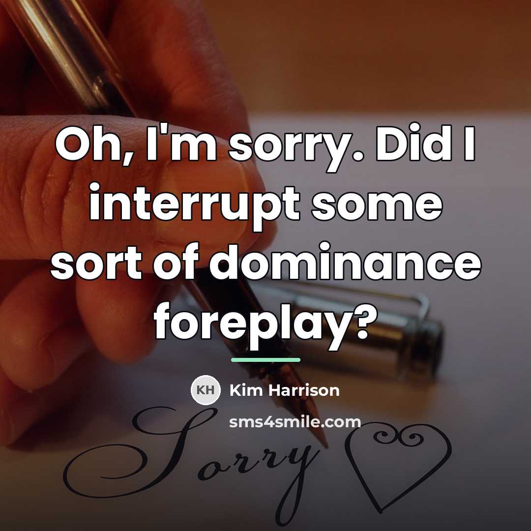 “Oh, I'm sorry. Did I interrupt some sort of dominance…” quote by Kim Harrison