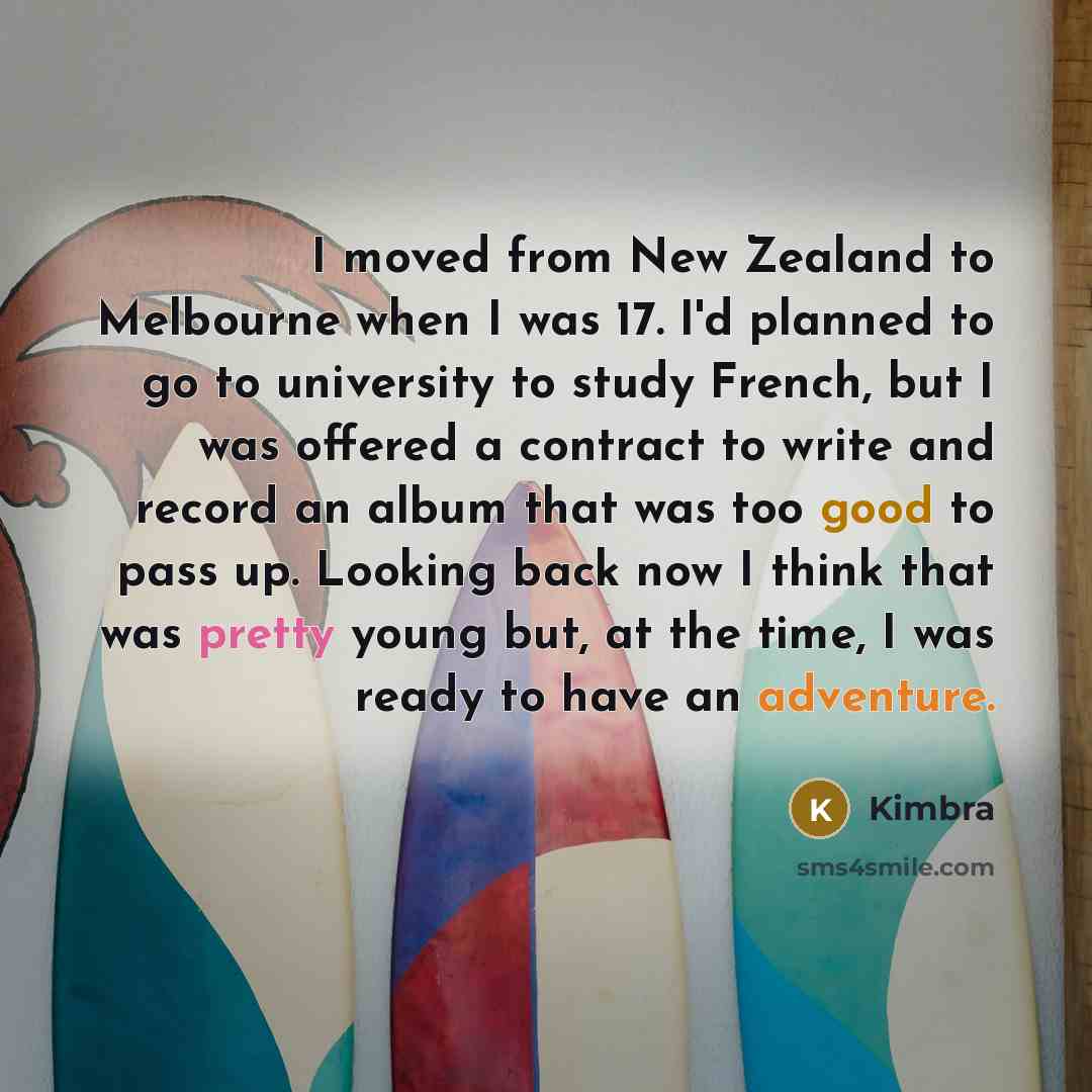 “I moved from New Zealand to Melbourne when I was…” quote by Kimbra