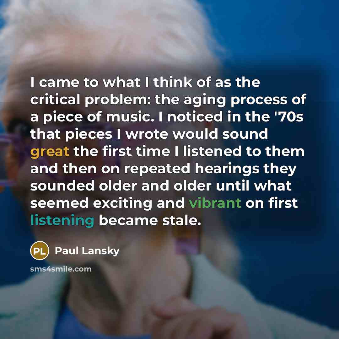 “I came to what I think of as the critical…” quote by Paul Lansky