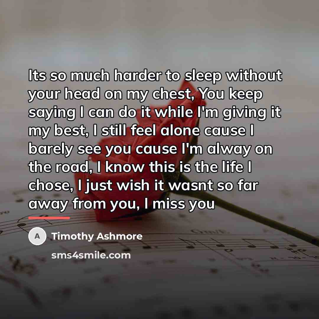 “Its so much harder to sleep without your head on…” quote by Timothy Ashmore
