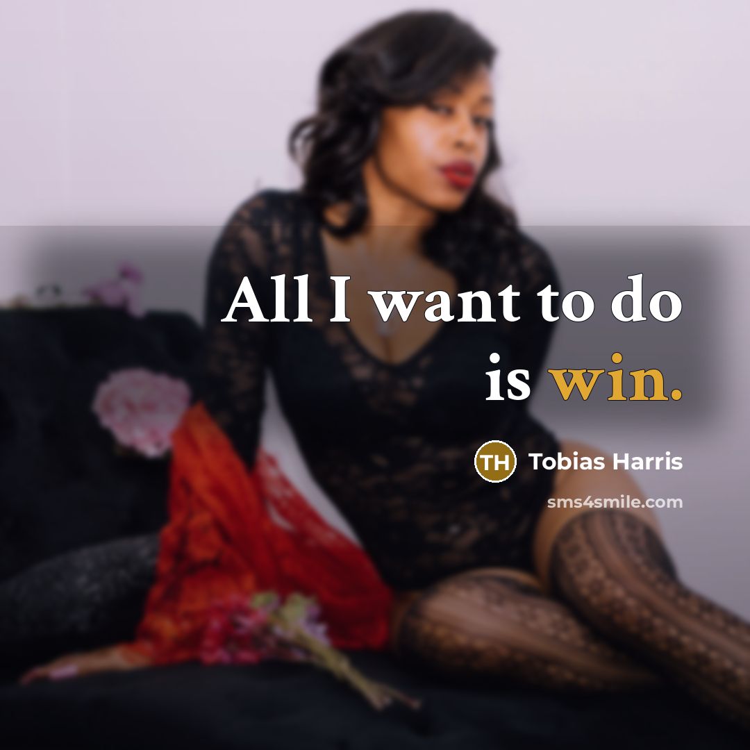 “All I want to do is win.…” quote by Tobias Harris
