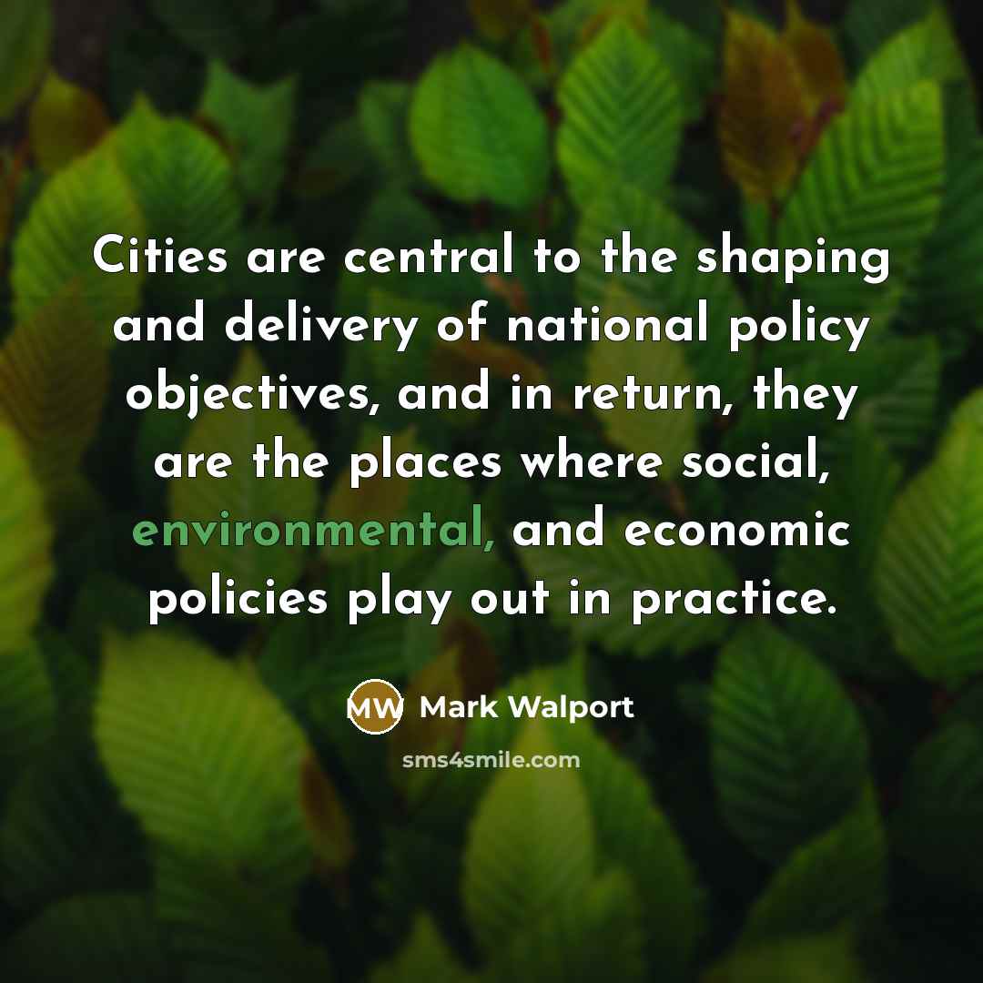 “Cities are central to the shaping and delivery of national…” quote by Mark Walport