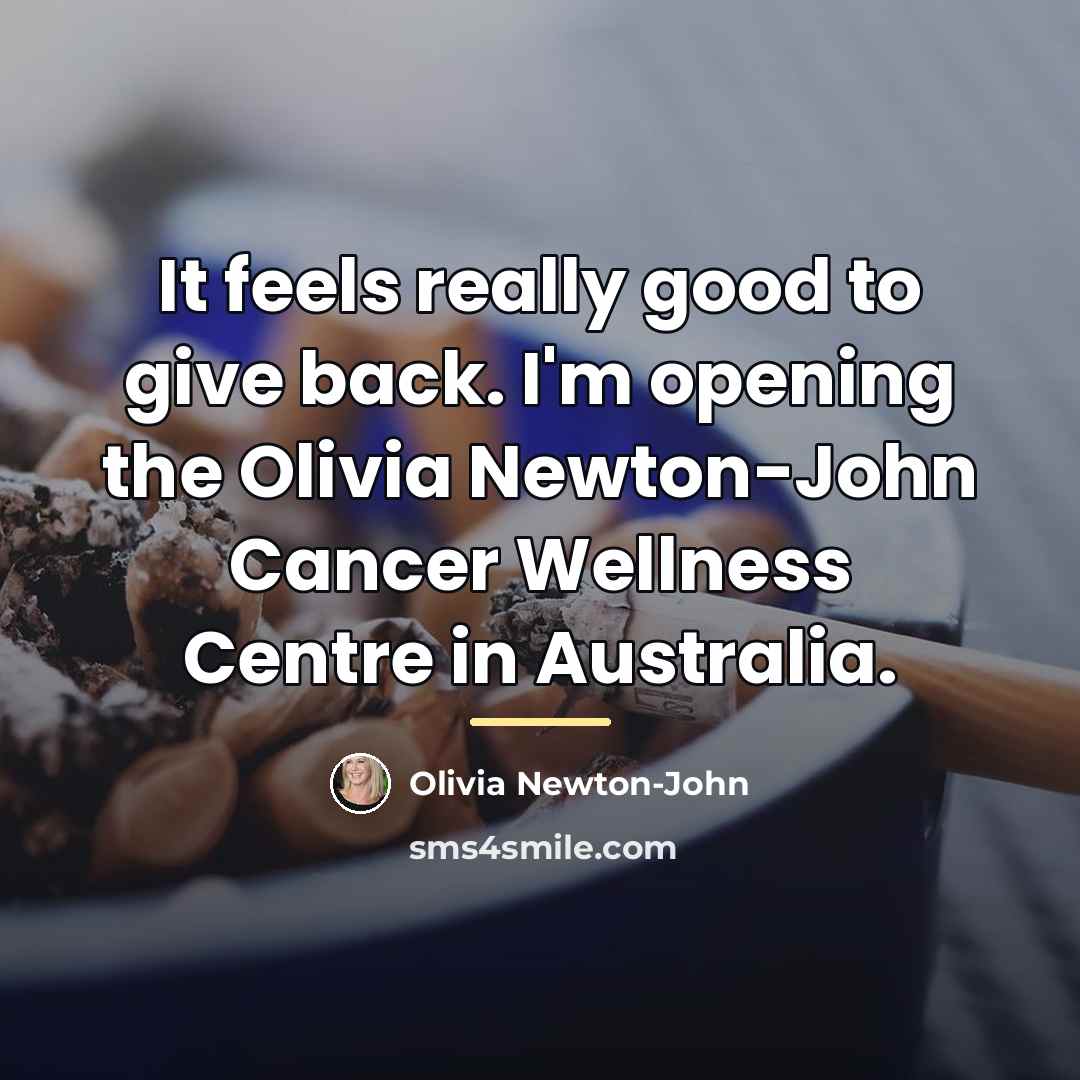 “It feels really good to give back. I'm opening the…” quote by Olivia Newton-John