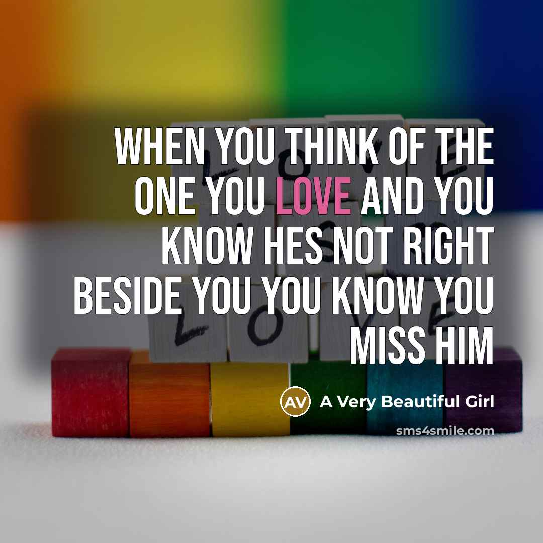 “When you think Of the one you love and you…” quote by A Very Beautiful Girl
