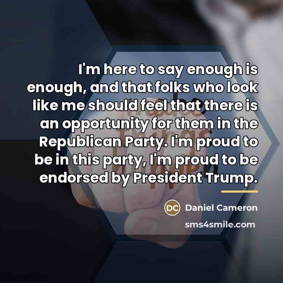 “I'm here to say enough is enough, and that folks…” quote by Daniel Cameron
