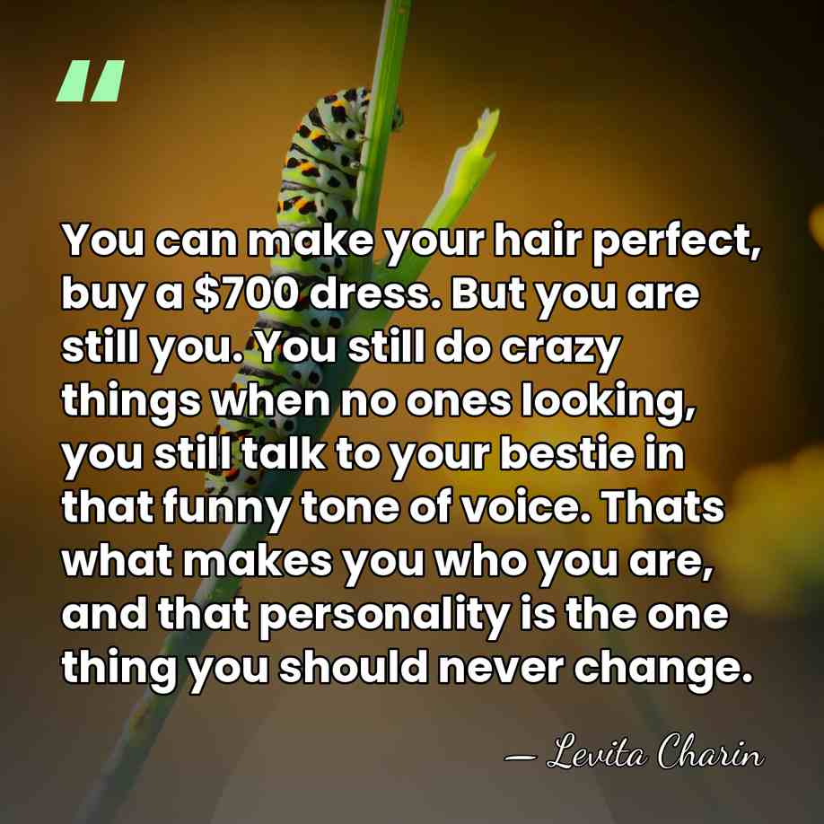 You can make your hair perfect, buy a $700 dress. But you&hellip; - Levita Charin