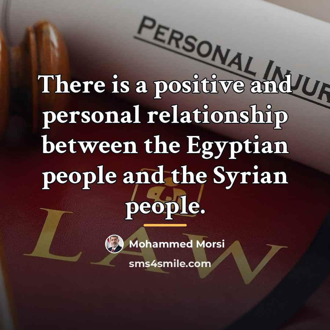 “There is a positive and personal relationship between the Egyptian…” quote by Mohammed Morsi