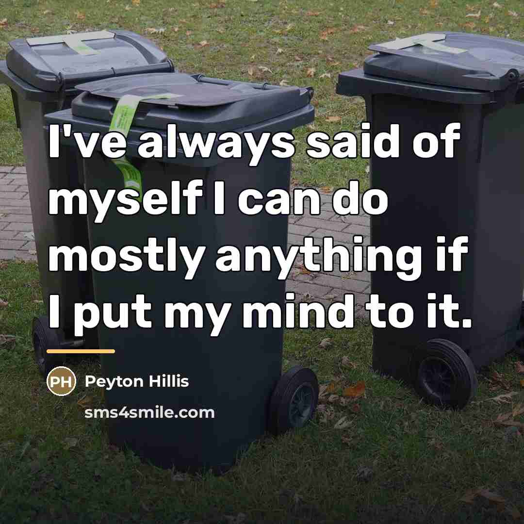 “I've always said of myself I can do mostly anything…” quote by Peyton Hillis