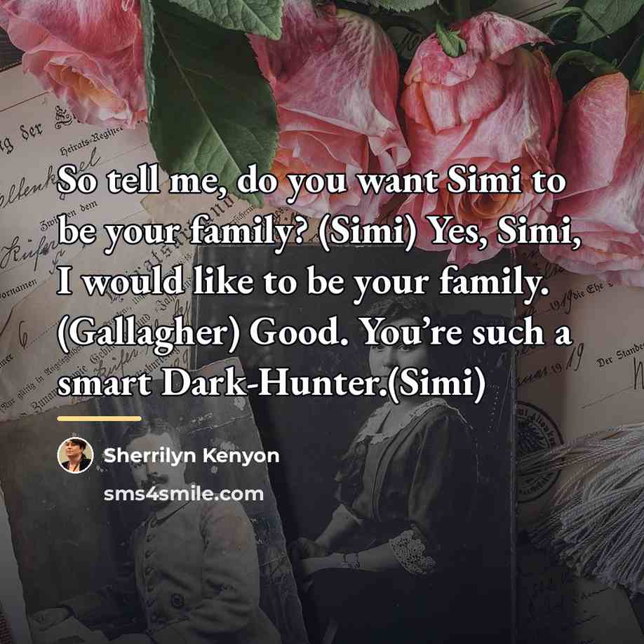 “So tell me, do you want Simi to be your…” quote by Sherrilyn Kenyon