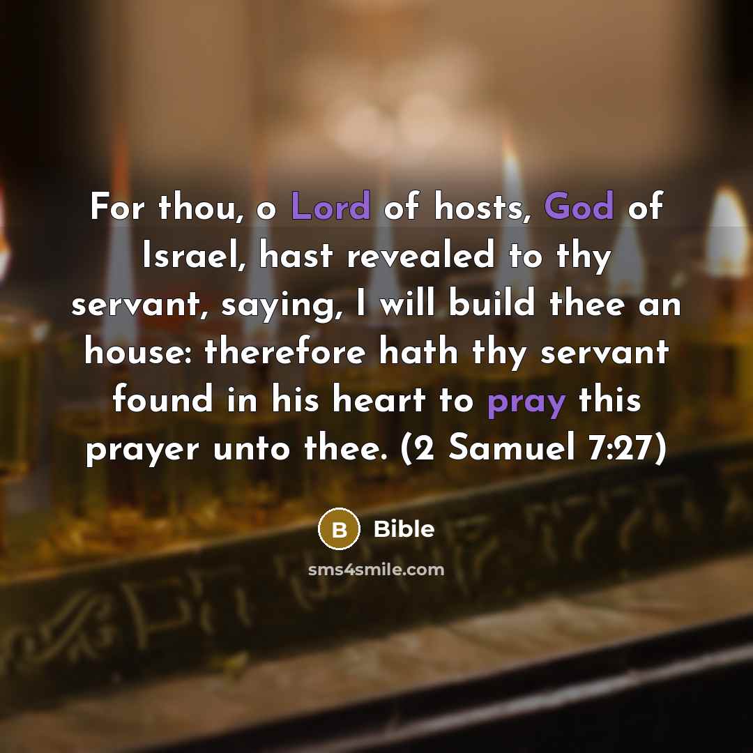 “For thou, o Lord of hosts, God of Israel, hast…” quote by Bible