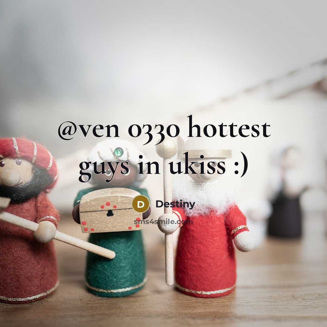 “@ven 0330 hottest guys in ukiss :)” quote by Destiny