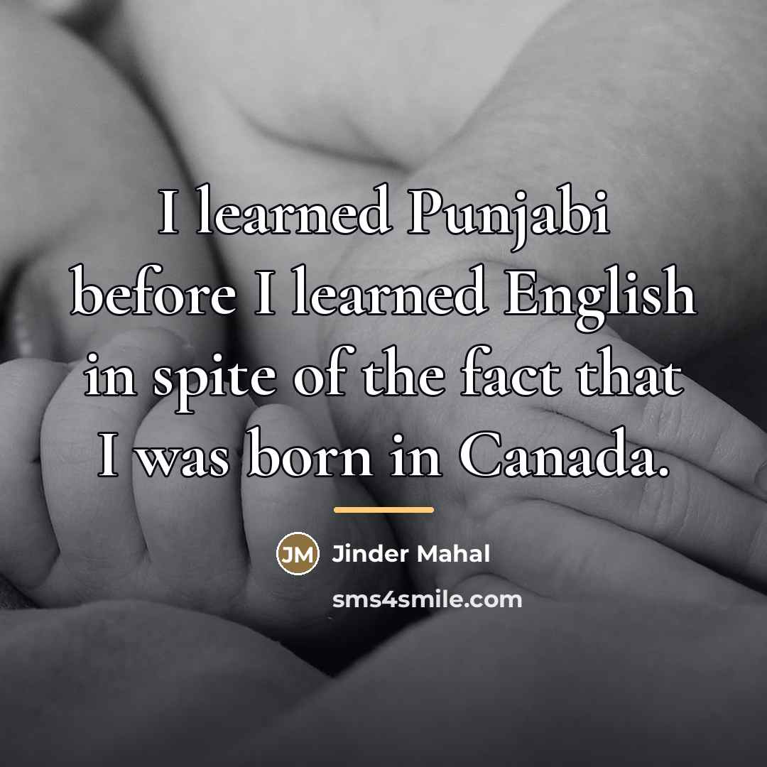 “I learned Punjabi before I learned English in spite of…” quote by Jinder Mahal