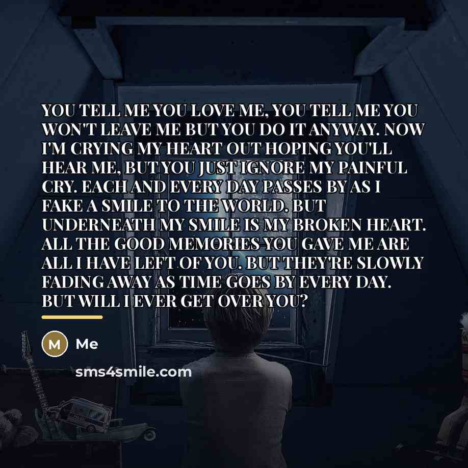 “YOU TELL ME YOU LOVE ME, YOU TELL ME YOU…” quote by Me