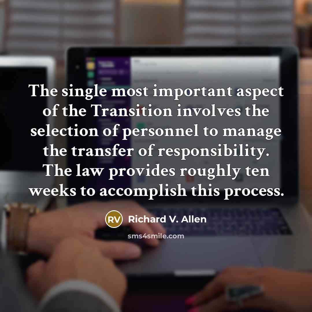 “The single most important aspect of the Transition involves the…” quote by Richard V. Allen