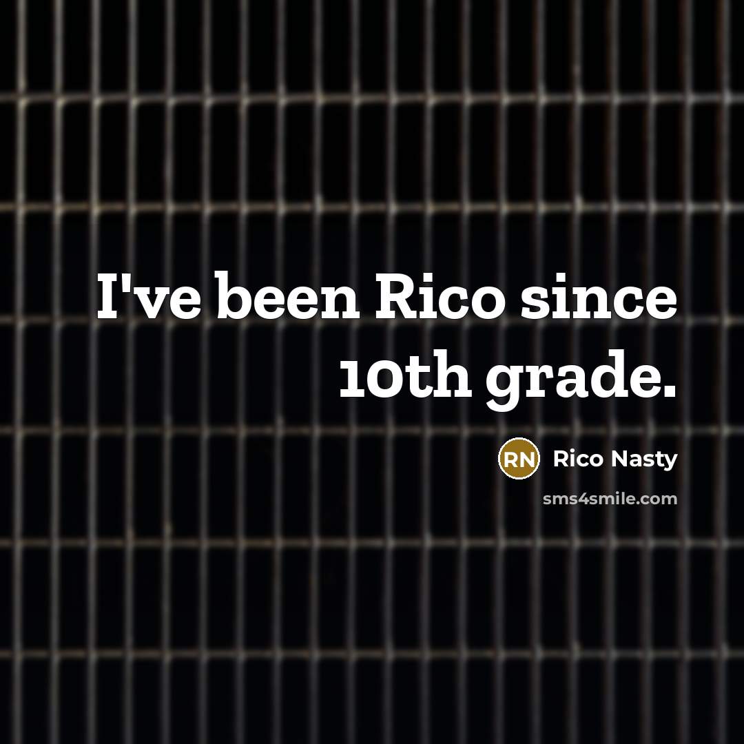 “I've been Rico since 10th grade.…” quote by Rico Nasty