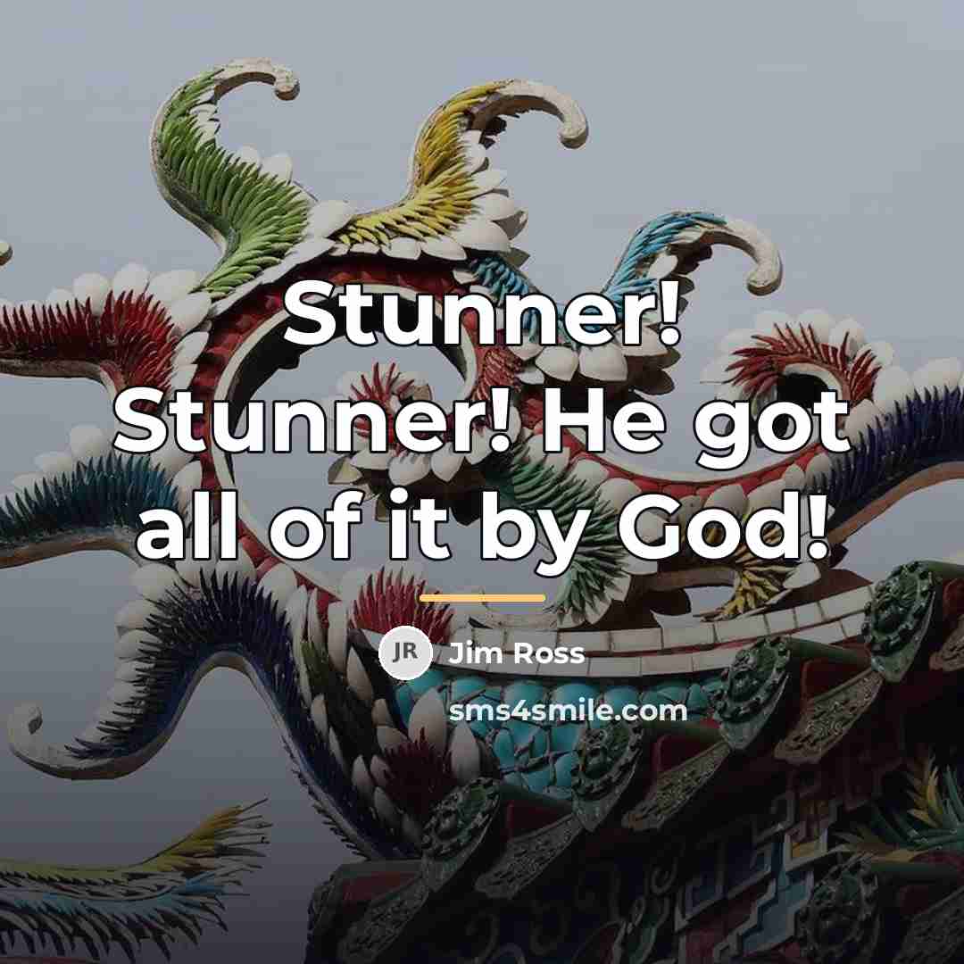 “Stunner! Stunner! He got all of it by God!…” quote by Jim Ross