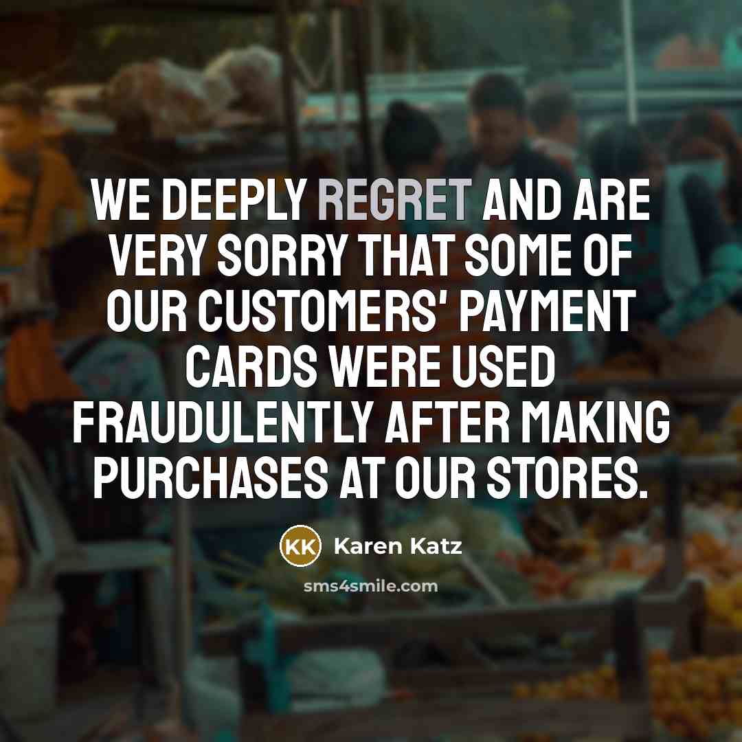 “We deeply regret and are very sorry that some of…” quote by Karen Katz