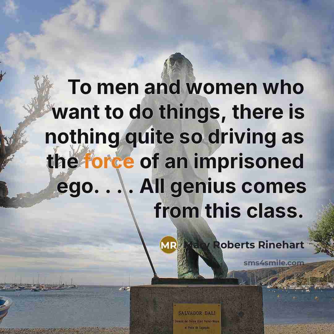 “To men and women who want to do things, there…” quote by Mary Roberts Rinehart