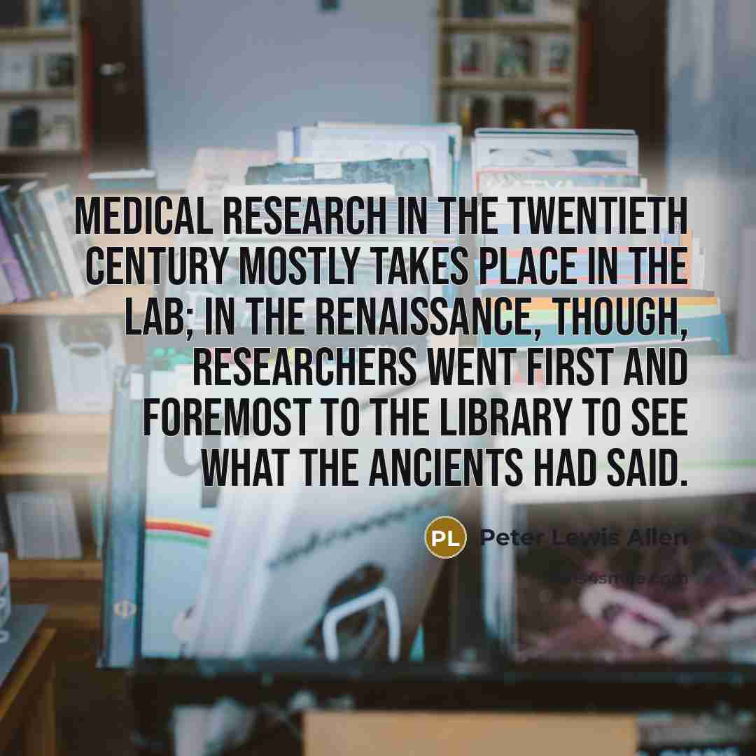 “Medical research in the twentieth century mostly takes place in…” quote by Peter Lewis Allen