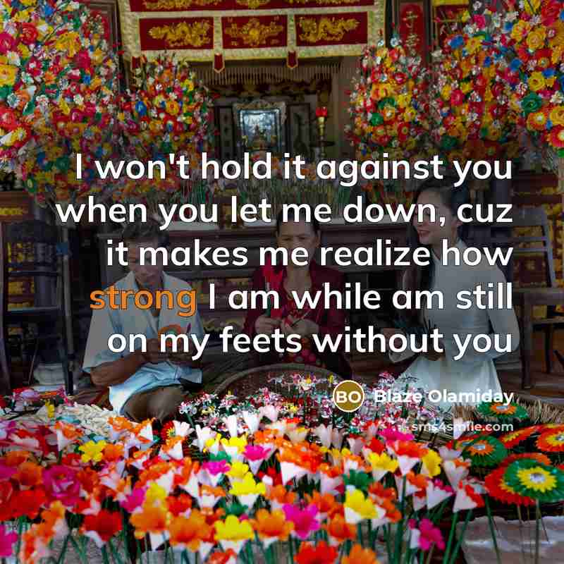“I won't hold it against you when you let me…” quote by Blaze Olamiday
