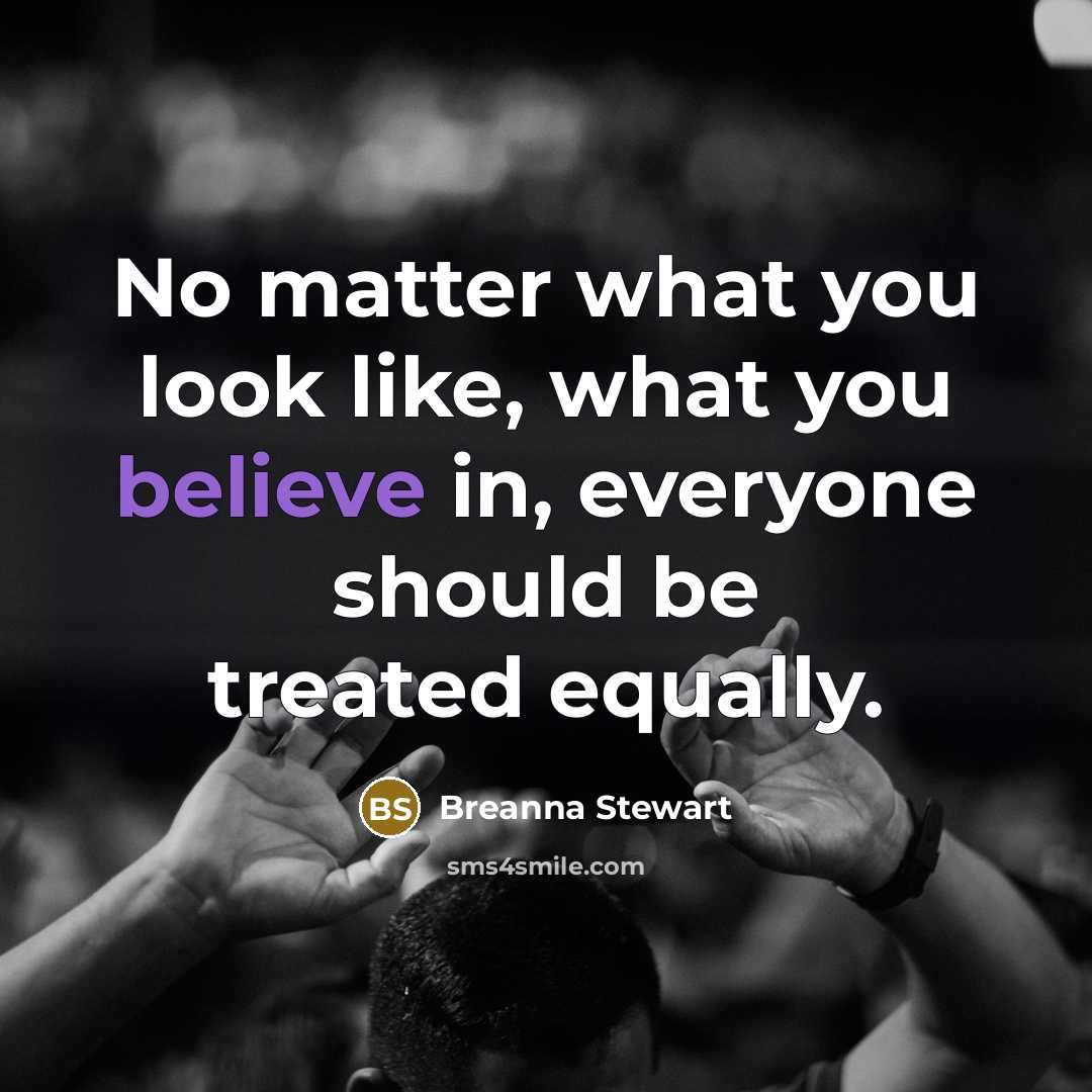 “No matter what you look like, what you believe in,…” quote by Breanna Stewart
