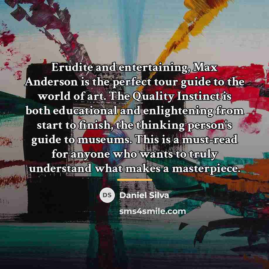 “Erudite and entertaining, Max Anderson is the perfect tour guide…” quote by Daniel Silva