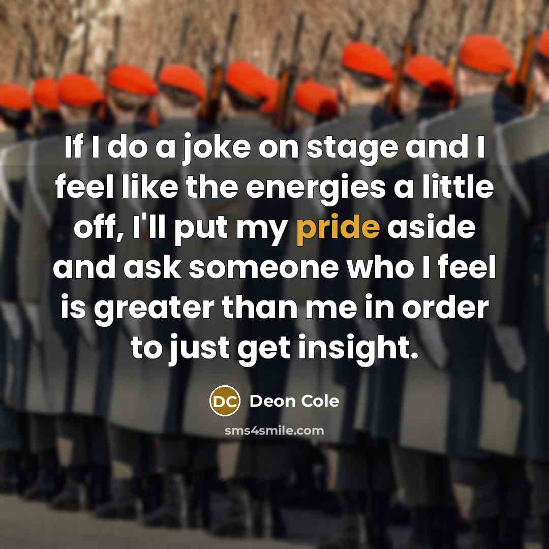 “If I do a joke on stage and I feel…” quote by Deon Cole