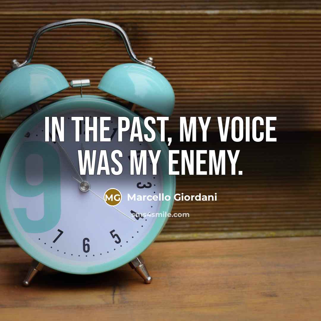 “In the past, my voice was my enemy.…” quote by Marcello Giordani