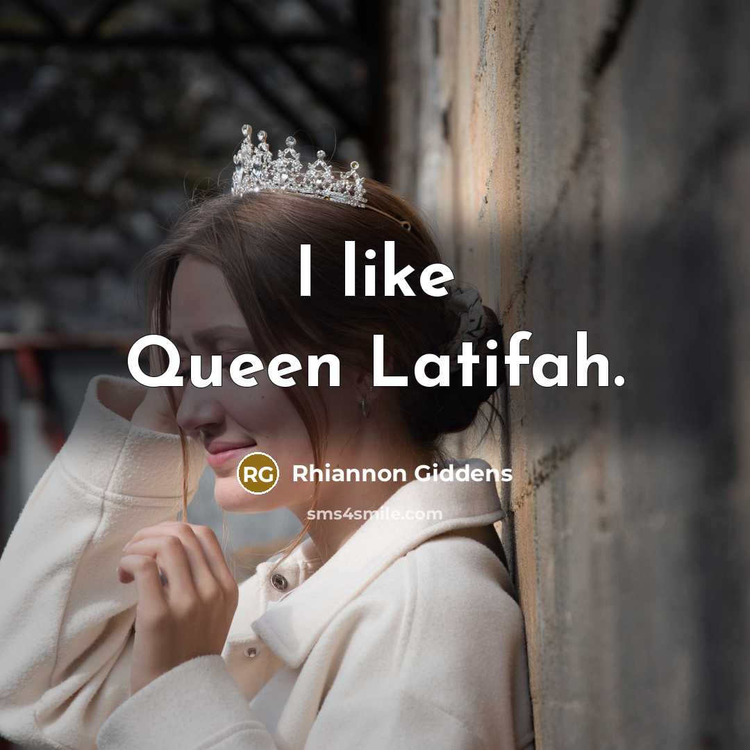 “I like Queen Latifah.” quote by Rhiannon Giddens