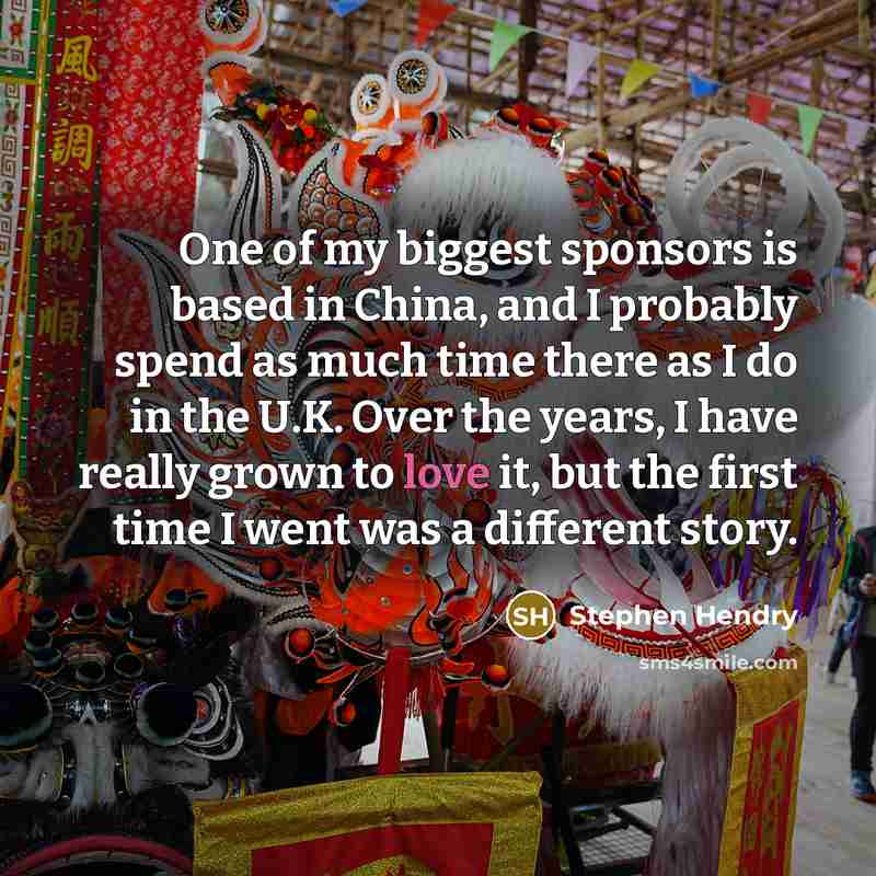 “One of my biggest sponsors is based in China, and…” quote by Stephen Hendry