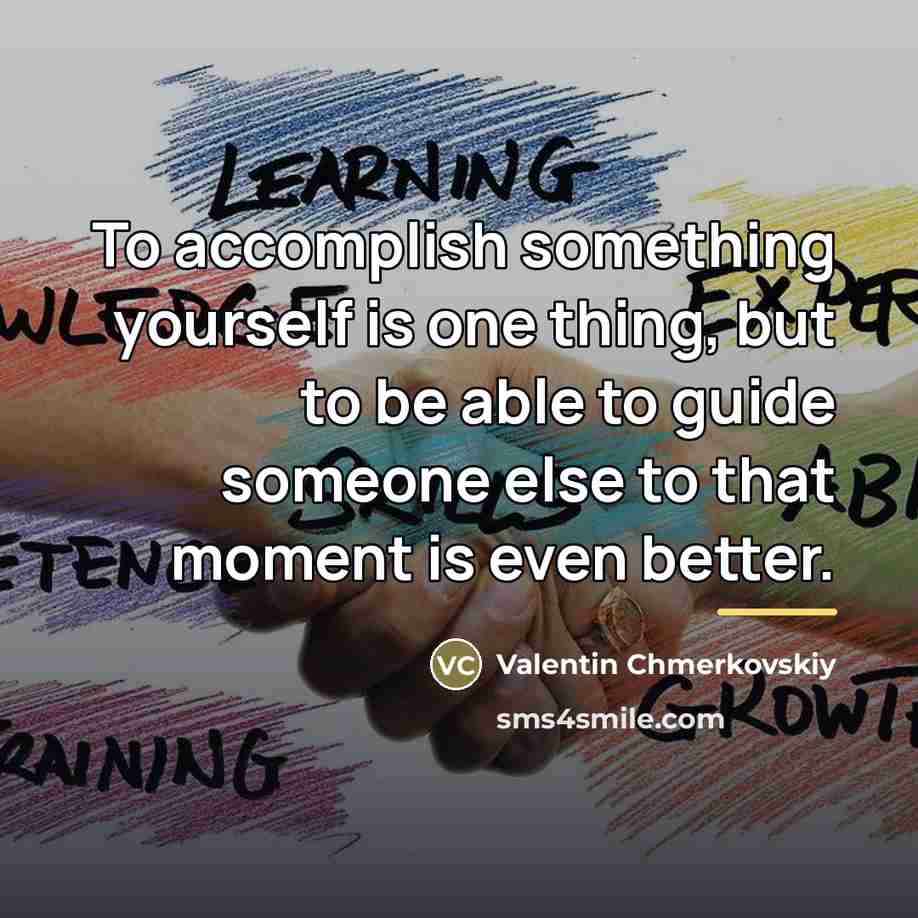 “To accomplish something yourself is one thing, but to be…” quote by Valentin Chmerkovskiy