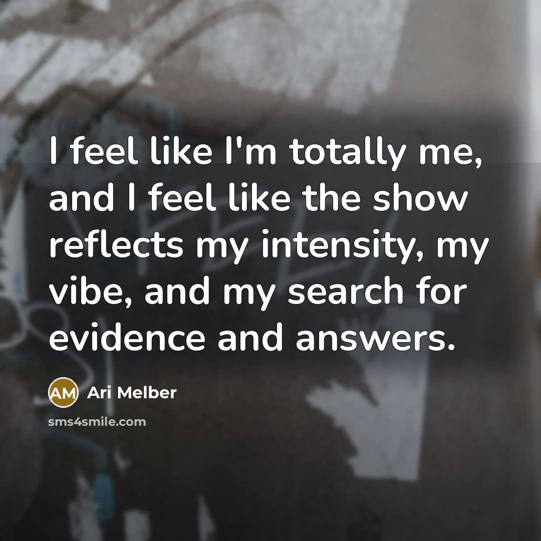 “I feel like I'm totally me, and I feel like…” quote by Ari Melber