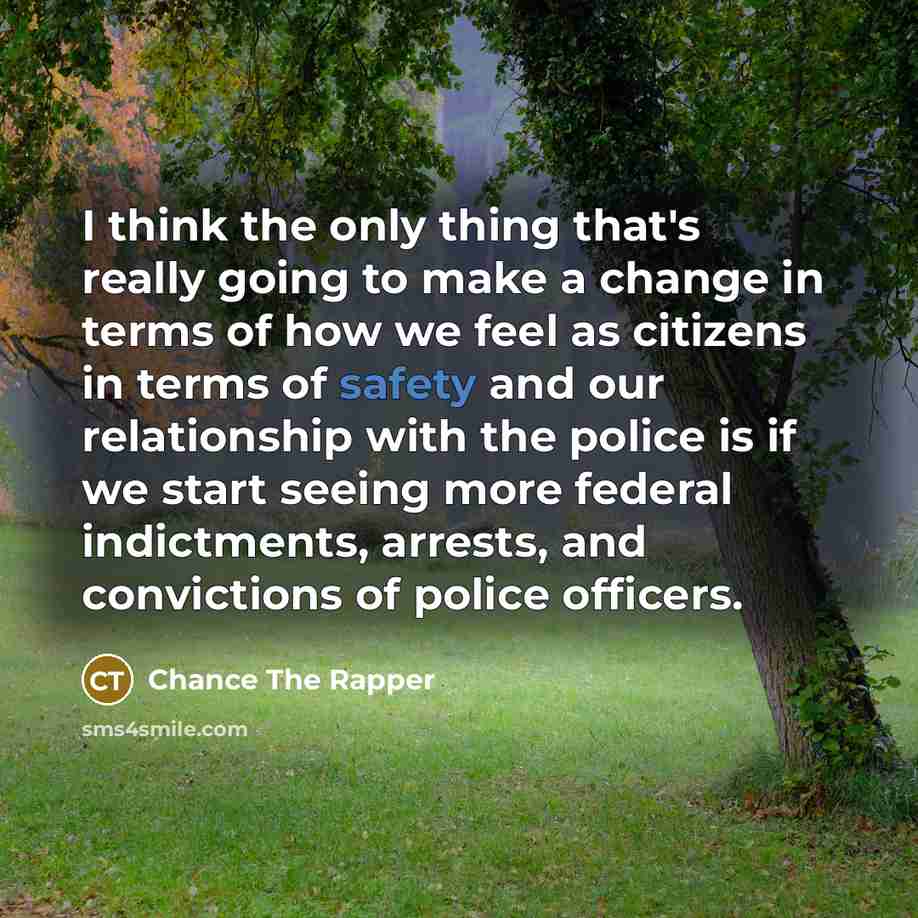 “I think the only thing that's really going to make…” quote by Chance The Rapper