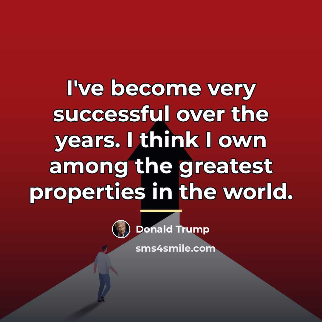 “I've become very successful over the years. I think I…” quote by Donald Trump