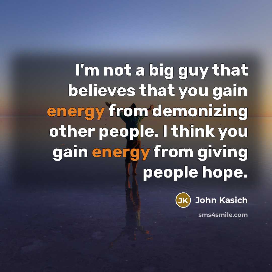 “I'm not a big guy that believes that you gain…” quote by John Kasich