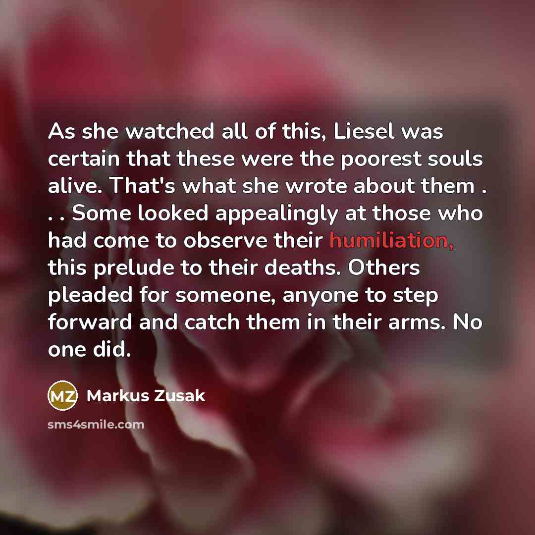 “As she watched all of this, Liesel was certain that…” quote by Markus Zusak