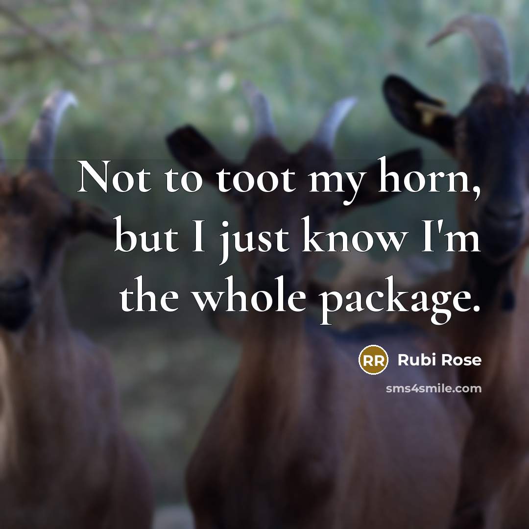 “Not to toot my horn, but I just know I'm…” quote by Rubi Rose